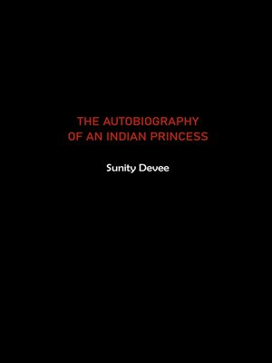 cover image of The Autobiography of an Indian Princess